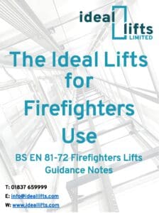 Ideal Lifts for Firefighter Use