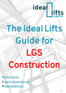 Ideal Lifts Guide for Light Gauge Steel Construction